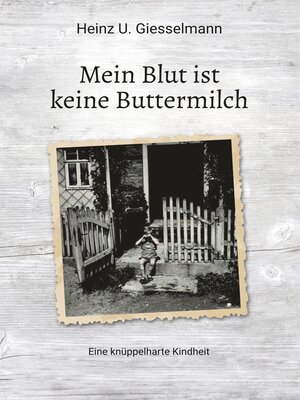 cover image of Mein Blut ist keine Buttermilch